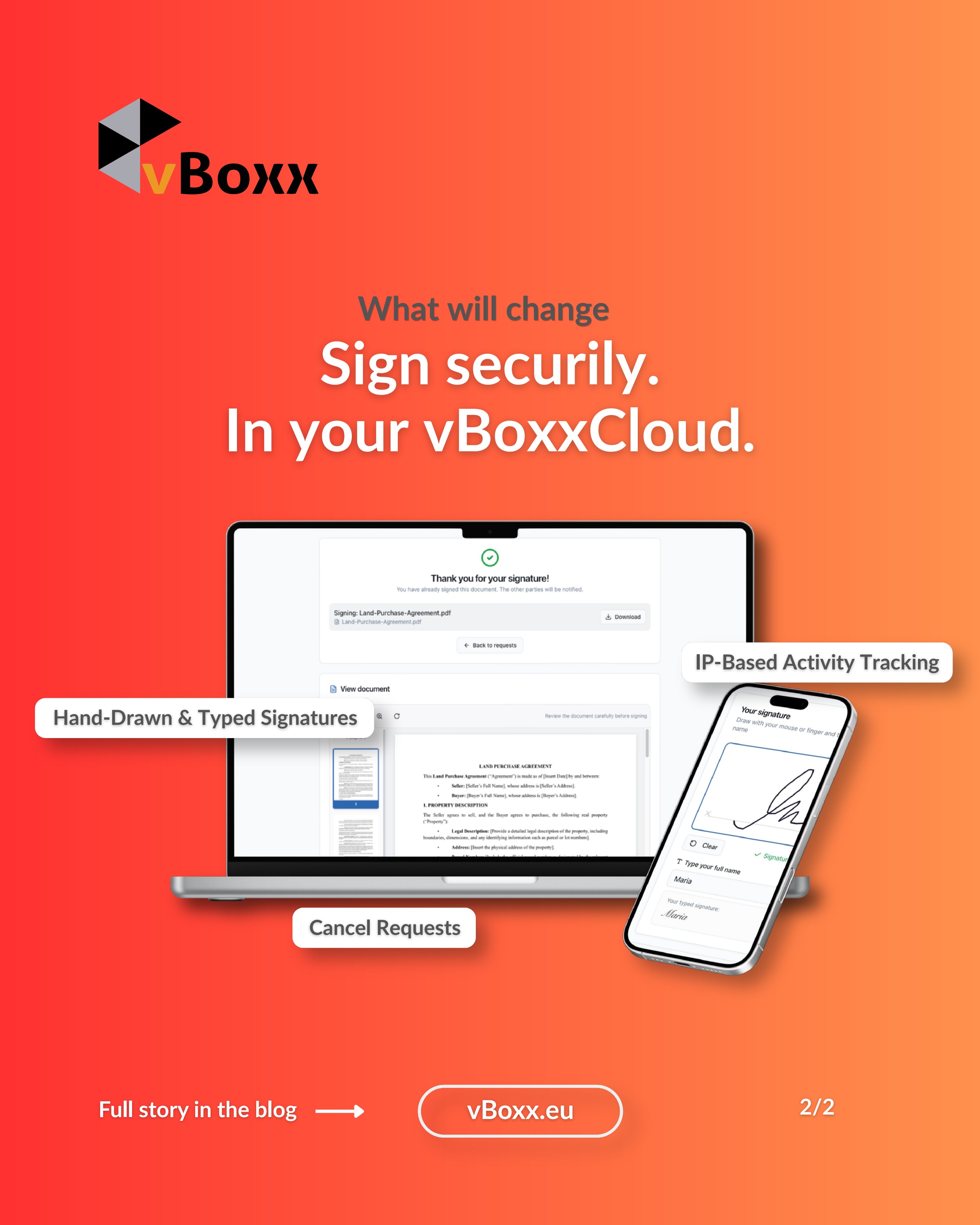 Request, track and verify signatures without leaving the cloud.
